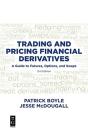 Trading And Pricing Financial Derivatives - Preview
