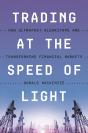 Trading At The Speed Of Light - Preview