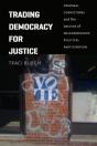Trading Democracy For Justice - Preview