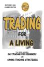 Trading For A Living - Preview
