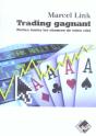 Trading Gagnant - Mettez Toutes Les Chances De Votre Cote - Preview