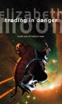 Trading In Danger - Preview