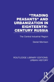 Capa do artigo Trading Peasants And Urbanization In Eighteenth-Century Russia