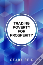 Capa do artigo Trading Poverty For Prosperity:  Learn H