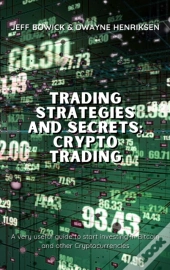 Trading Strategies And Secrets - Crypto