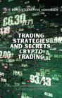Trading Strategies And Secrets - Crypto - Preview