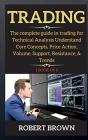 Trading : The Complete Guide In Trading - Preview
