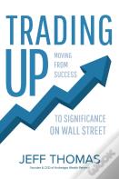Trading Up