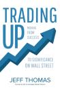 Trading Up - Preview
