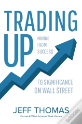 Trading Up