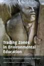 Trading Zones In Environmental Education - Preview