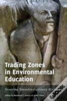 Trading Zones In Environmental Education