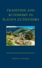 Tradition And Autonomy In Plato'S Euthyphro - Preview