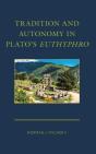 Tradition And Autonomy In Plato'S Euthyphro - Preview