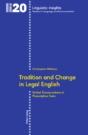 Tradition And Change In Legal English - Preview