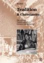 Tradition And Christianity - Preview