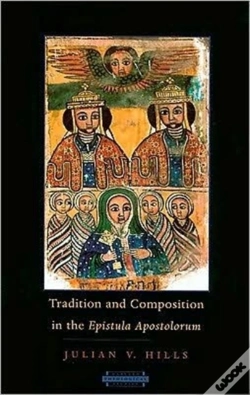 Capa do artigo Tradition And Composition In The Epistula Apostolorum