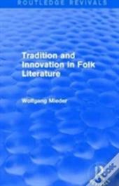 Tradition And Innovation In Folk Literature