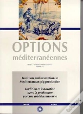 Tradition And Innovation In Mediterranean Pig Production