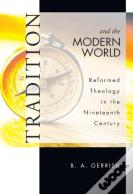 Tradition And The Modern World