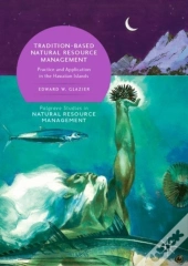 Tradition-Based Natural Resource Management