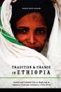 Tradition & Change In Ethiopia - Preview
