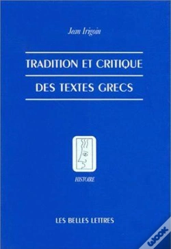 Capa do artigo Tradition Et Critique Des Textes Grecs