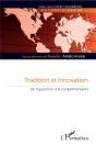 Tradition Et Innovation ; De L'Opposition À La Complementarité - Preview
