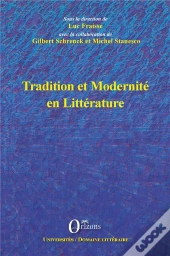 Tradition Et Modernité En Littérature