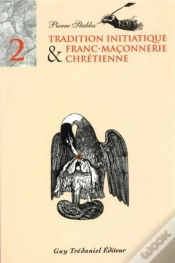 Capa do artigo Tradition Initiatique Et Franc Maconnerie Chretienne T.2