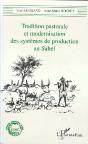 Tradition Pastorale Et Modernisation Des Systemes De Production Au Sahel - Preview