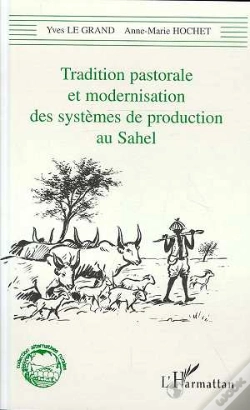 Capa do artigo Tradition Pastorale Et Modernisation Des Systemes De Production Au Sahel