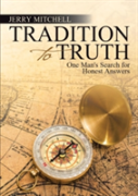 Tradition To Truth