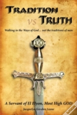 Capa do artigo Tradition Vs Truth: Walking In The Ways