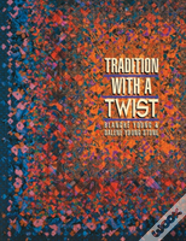 Tradition With A Twist
