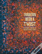 Tradition With A Twist