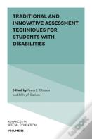 Traditional And Innovative Assessment Techniques For Students With Disabilities