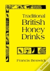 Traditional British Honey Drinks