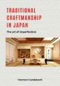 Traditional Craftsmanship In Japan - Preview