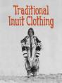 Traditional Inuit Clothing - Preview