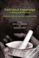Traditional Knowledge In Policy And Practice