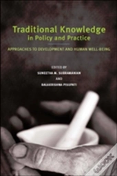 Traditional Knowledge In Policy And Practice