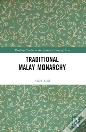 Traditional Malay Monarchy