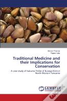 Traditional Medicine And Their Implications For Conservation