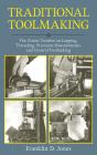 Traditional Toolmaking - Preview