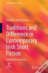 Traditions And Difference In Contemporary Irish Short Fiction