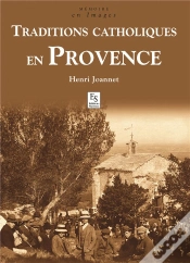 Capa do artigo Traditions Catholiques En Provence