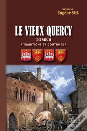 Capa do artigo Traditions Et Coutumes Tome 2 : Le Vieux Quercy