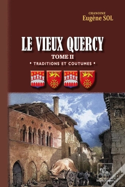 Capa do artigo Traditions Et Coutumes Tome 2 : Le Vieux Quercy