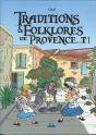 Traditions Et Folklore De Provence Tome 1 - Preview